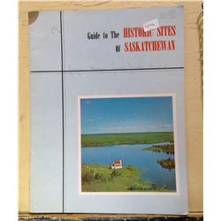 Guide to Historical Sites of Saskatchewan "Signed"