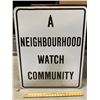 Image 1 : ROAD SIGN - NEIGHBOURHOOD WATCH