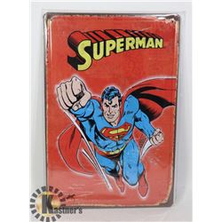 NEW SUPERMAN METAL SIGN (11" X 8")