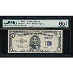 1953 $5 Silver Certificate PMG 65EPQ