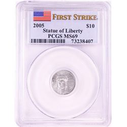 2005 $10 American Platinum Eagle Coin PCGS MS69 First Strike