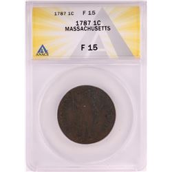 1787 Massachusetts Colonial Copper Cent Coin ANACS F15
