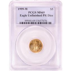 1999-W $5 American Gold Eagle Coin PCGS MS69 Unfinished PR Dies