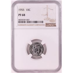 1955 Proof Roosevelt Dime Coin NGC PF68