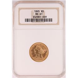 1895 $5 Liberty Head Half Eagle Coin NGC MS61