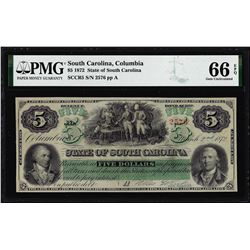1872 $5 State of South Carolina Obsolete Note PMG Gem Uncirculated 66EPQ