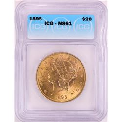 1895 $20 Liberty Head Double Eagle Gold Coin ICG MS61