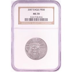 2007 $50 Platinum American Eagle Coin NGC MS70