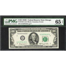 1950E $100 Federal Reserve Note Chicago Fr.2162-G PMG Gem Uncirculated 65EPQ