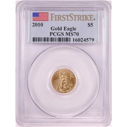2010 $5 American Gold Eagle Coin PCGS MS70 First Strike