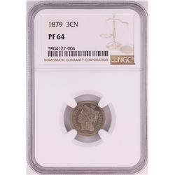 1879 Proof Three Cent Nickel Coin NGC PF64