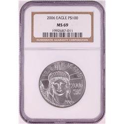 2006 $100 Platinum American Eagle Coin NGC MS69