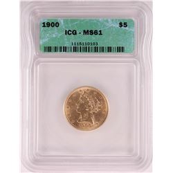 1900 $5 Liberty Head Half Eagle Coin ICG MS61