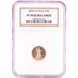 2006-W $5 Proof American Gold Eagle Coin NGC PF70 Ultra Cameo