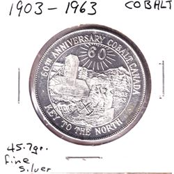1903-1963 60th Anniversary of Cobalt Canada 'Key to the North' Struck from .999 Fine Silver Mined & 