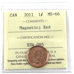 2011 Magnetic 1-cent ICCS Certified MS-66