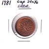 Image 1 : 1981 Canada 1-cent with Cap Strike Error.