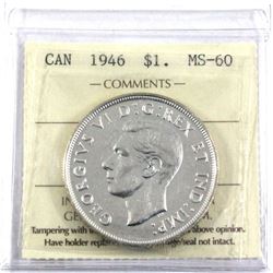 1946 Canada Silver $1 ICCS Certified MS-60.