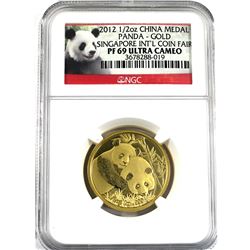 2012 China 1/2oz Gold Panda Singapore international coin fair NGC Certified PF-69 Ultra Heavy Cameo