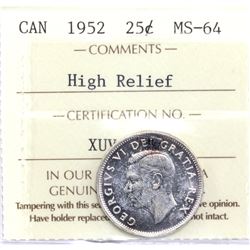 1952 High Relief 25-cent ICCS Certified MS-64