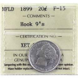 1899 NFLD 20-cent Hook 9's ICCS Certified F-15