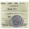 Image 1 : 1899 NFLD 20-cent Hook 9's ICCS Certified F-15