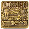 2007 Rare Low Mintage Manitoulin Island Haweater $20 Logging Square Medallions
