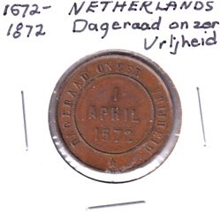 1672-1872 Netherlands Dageraad Onzer Vrljheid token