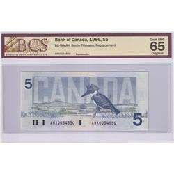 1986 $5 BC-56cA-i, Bank of Canada, Bonin-Thiessen, Replacement,   S/N: ANX 0054550, BCS Certified GU