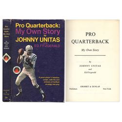 Baltimore Colts QB Johnny Unitas ''Pro Quarterback: My Own Story''