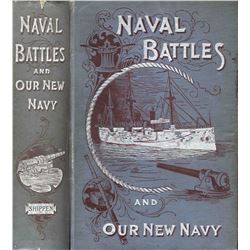 Naval Battles and Our New Navy Book 1894