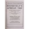 Image 7 : 1909 1st Ed. Roosevelt's African Trip by Unger