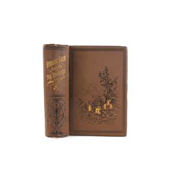 Digging Gold Among the Rockies 1st Edition 1880