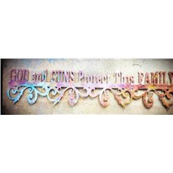 God and Guns Protect This Family Sign