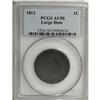 Image 1 : 1812 1C Large Date AU50 PCGS. S-288, B-3, R.2. A deep 