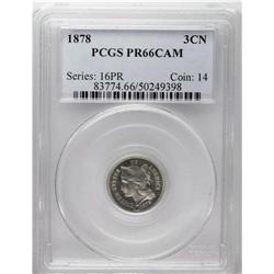 1878 3CN PR66 Cameo PCGS. The second of three proof-on 