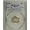 Image 3 : 1873 10C Arrows MS65 PCGS. Fortin-112. An interesting 
