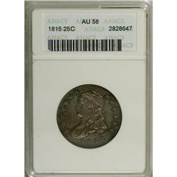 1815 25C AU58 ANACS. B-1, R.1. The A in STATES is recu 