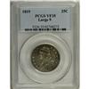 Image 1 : 1819 25C Large 9 VF35 PCGS. B-1, R.5. The base of the 