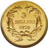 Image 2 : 1879 $3 MS64 NGC. With a mintage of just 3,000 busines 