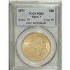 Image 3 : 1873 $20 Open 3 MS63 PCGS. This Type Two double eagle 