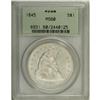 Image 3 : 1845 S$1 MS60 PCGS. One of just 24,500 examples coined 