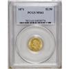 Image 3 : 1871 $2 1/2 MS61 PCGS. Bright yellow gold example of t 