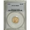 Image 3 : 1915 $2 1/2 MS65 PCGS. While more often available as a 