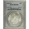Image 1 : 1878-CC S$1 MS65 Prooflike PCGS. An unusual date to fi 