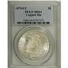 Image 3 : 1879-CC S$1 Capped Die MS64 PCGS. VAM-3. A Top 100 Var 