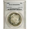 Image 3 : 1885 S$1 MS66 Deep Mirror Prooflike PCGS. Both sides o 