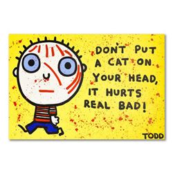 Todd Goldman, "Don't Put a Cat On Your Head" Original Acrylic Painting on Gallery Wrapped Canvas (72