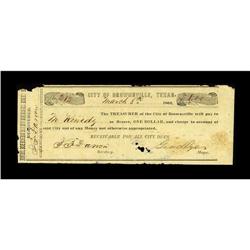 Brownsville, TX- City of Brownsville $1 Mar. 8, 1862 Me 
