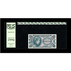 Series 651 25¢ PCGS Superb Gem New 67PPQ. This denomina 